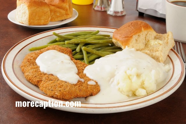 Chicken Fried Steak Caption for Instagram